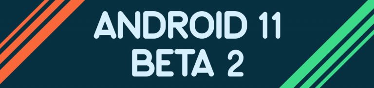 Android 11 Beta 2