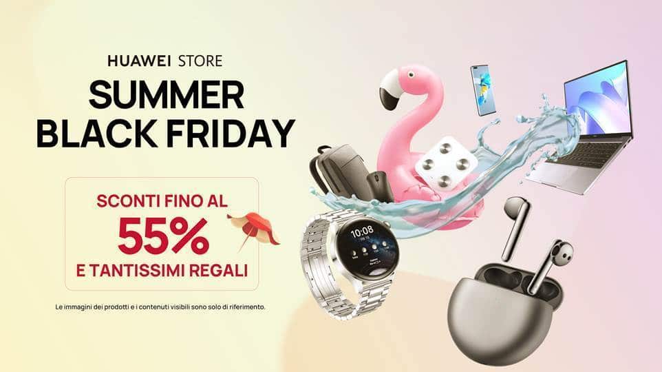 Huawei Summer Black Friday
