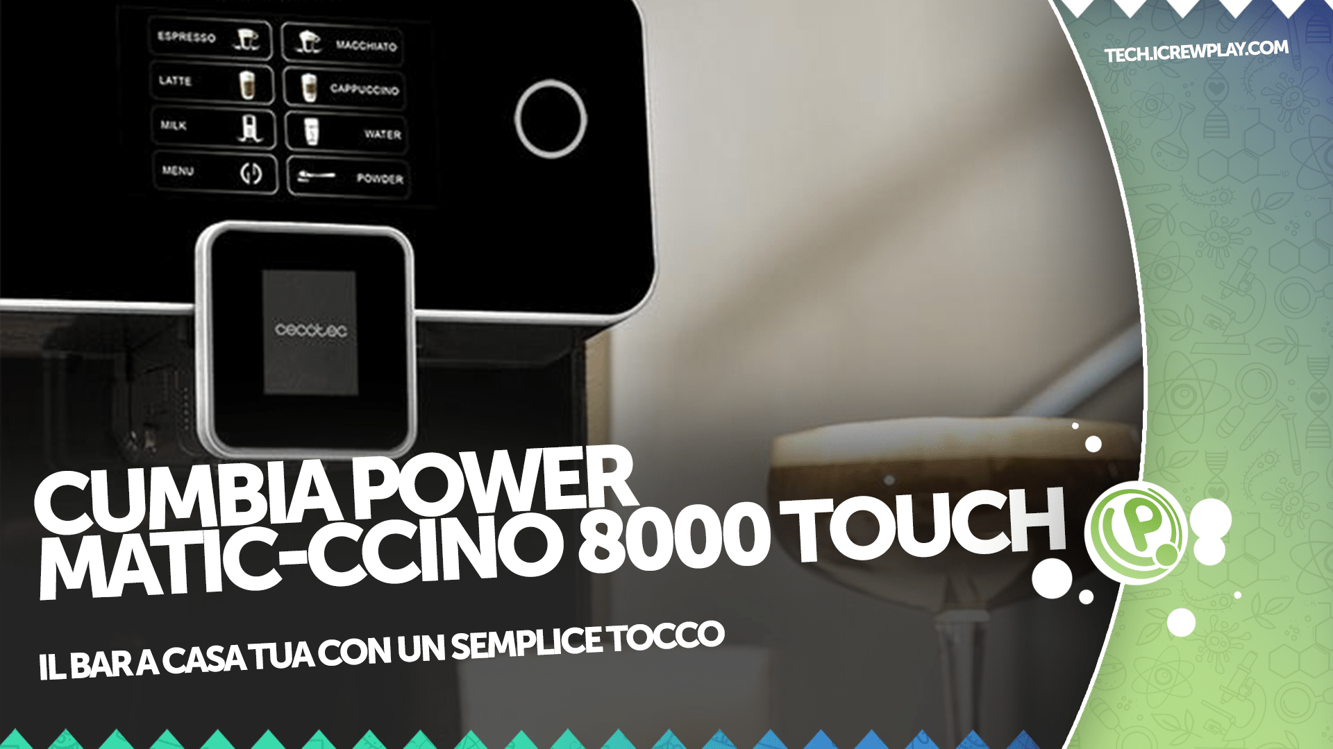 Cumbia Power Matic-ccino 8000 Touch