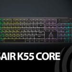 Corsair k55 core, la recensione